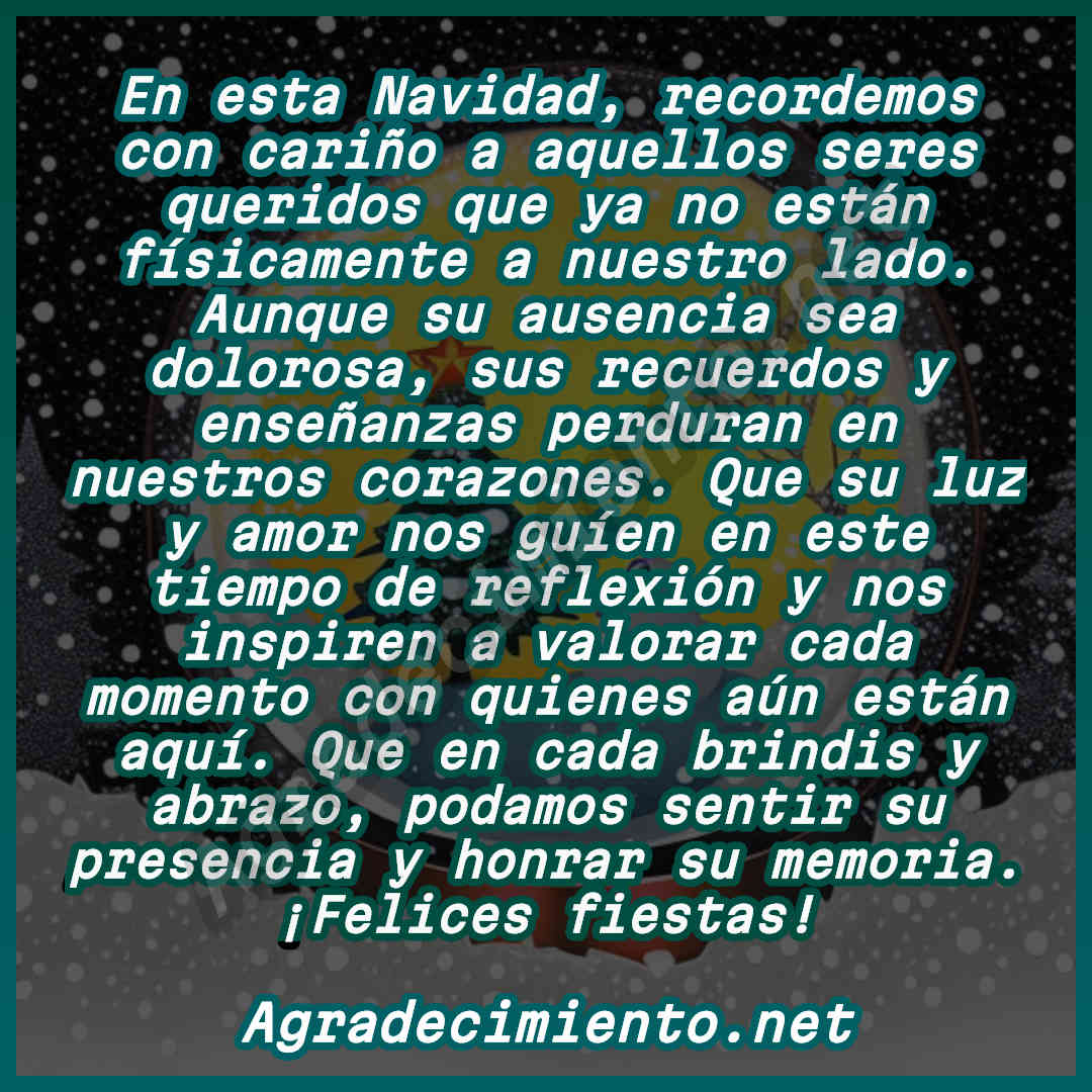 Frases de Navidad para recordar a los que ya no están a nuestro lado